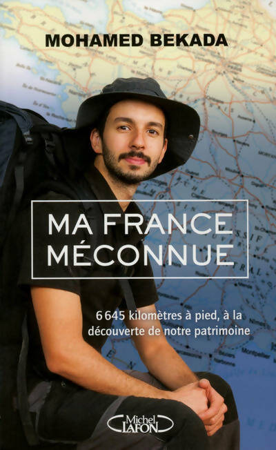 Ma France méconnue - Mohamed Bekada - Livre