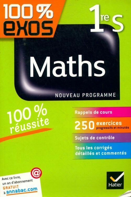 Maths 1ère S. Exercices résolus - Fabrice Barache - Livre