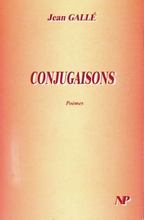 Conjugaisons - Jean Gallé - Livre