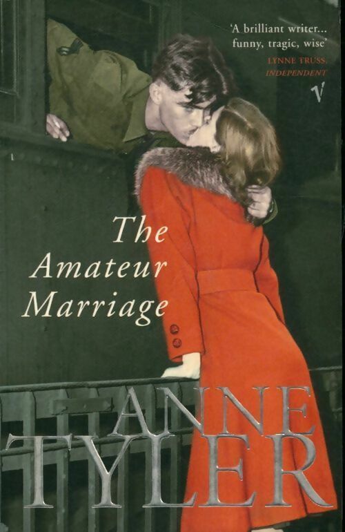 The amateur marriage - Anne Tyler - Livre