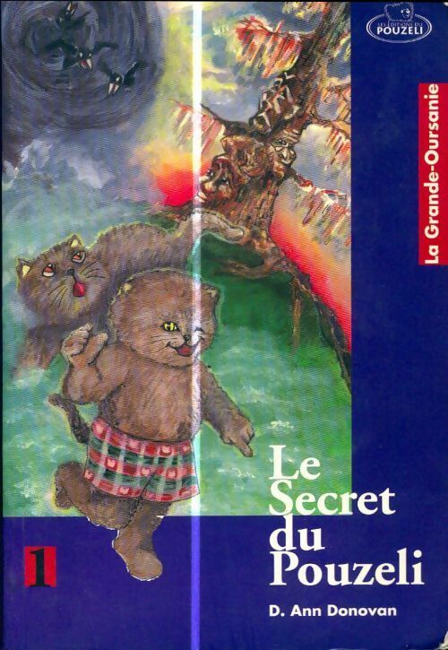 Le secret du Pouzeli - D. Ann Donovan - Livre