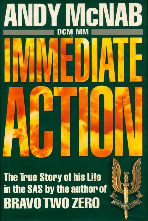 Immediate action - Andy McNab - Livre