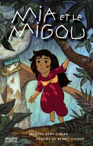 Mia et le Migou - Jacques-Rémy Girerd - Livre