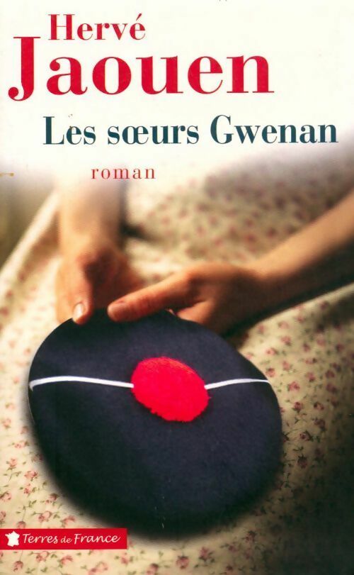 Les soeurs Gwenan - Hervé Jaouen - Livre