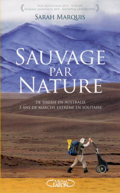 Sauvage par nature - Sarah Marquis - Livre