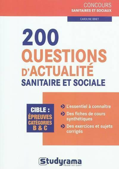 200 questions d'actualité sanitaire et sociale - Caroline Binet - Livre