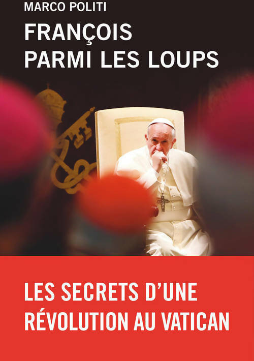 François parmi les loups - Marco Politi - Livre