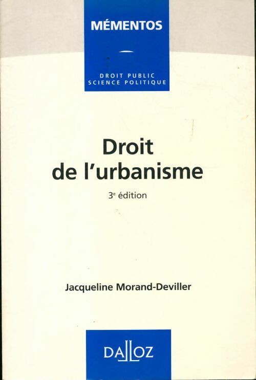 Droit de l'urbanisme - Jacqueline Morand-Deviller - Livre