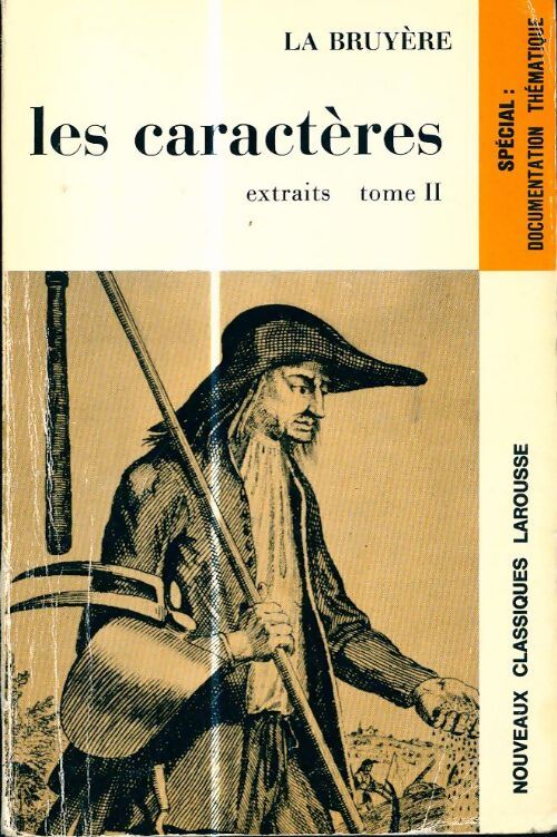 Les caractères (extraits) Tome II - Jean De la Bruyère - Livre