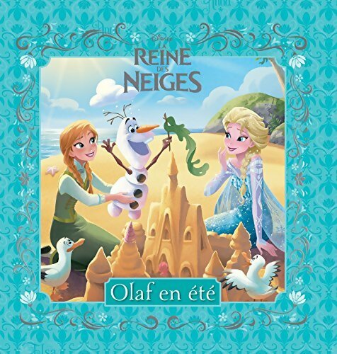 La Reine des neiges : Olaf en été - Disney - Livre