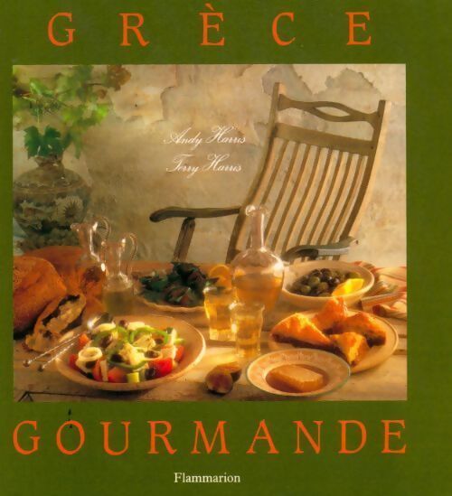 Grèce gourmande - Andy Harris - Livre