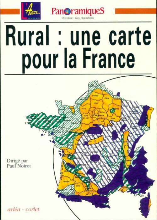 Panoramiques n°18 : Rural, une carte pour la France - Collectif - Livre