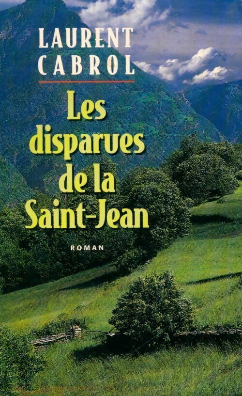 Les disparues de la Saint-Jean - Laurent Cabrol - Livre