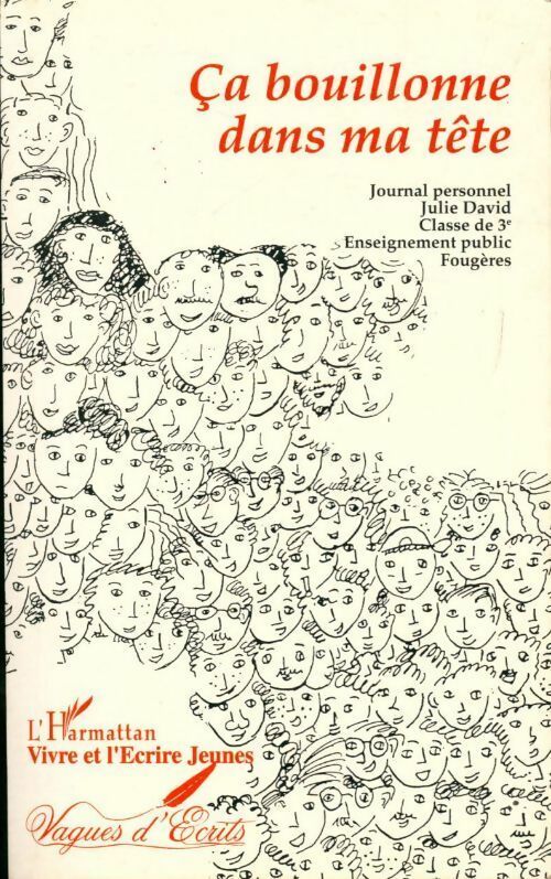 Ça bouillonne dans ma tête - Julie David - Livre