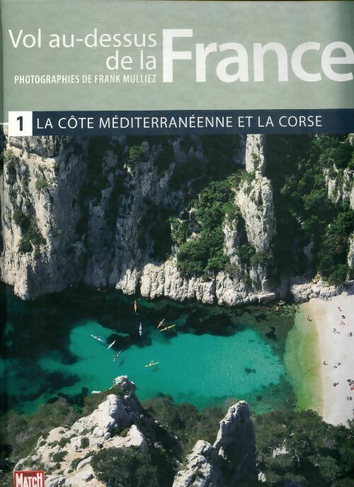 La côte méditerranéenne et la Corse - Collectif - Livre
