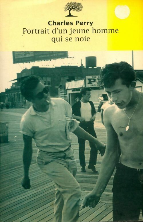 Portrait d'un jeune homme qui se noie - Charles Perry - Livre