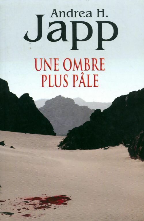 Une ombre plus pâle - Andréa H. Japp - Livre