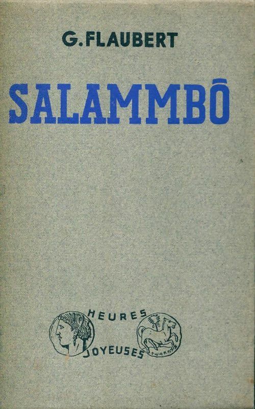 Salammbô - Gustave Flaubert - Livre