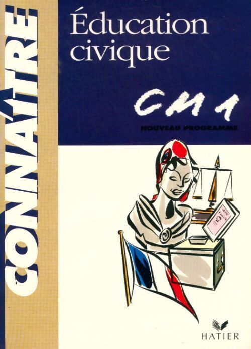 Education civique CM1 - Yvon Deverre - Livre