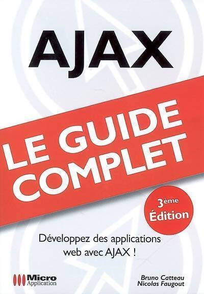 Ajax - Bruno Catteau, Nicolas Faugout - Livre