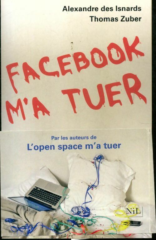 Facebook m'a tuer - Alexandre Des Isnards - Livre