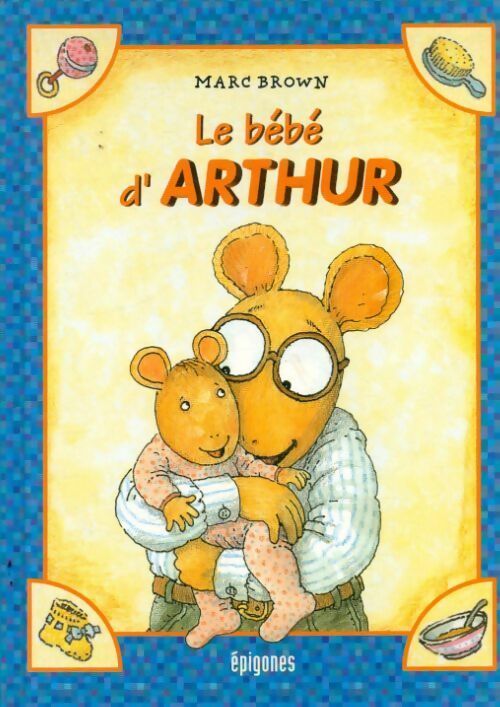 Le bébé d'Arthur - Marc Brown - Livre