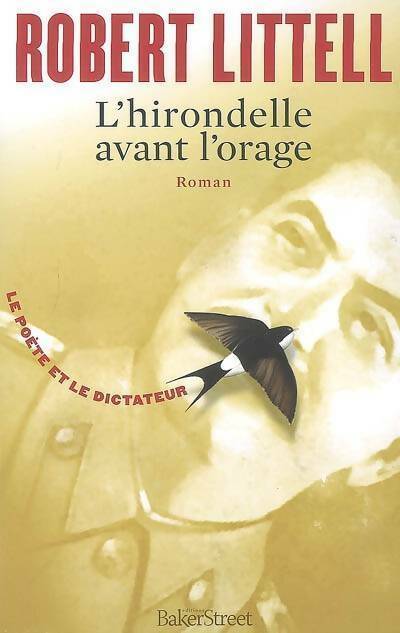 L'hirondelle avant l'orage - Robert Littell - Livre