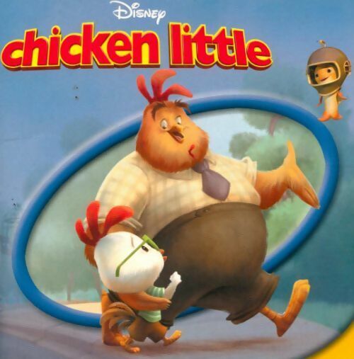 Chicken little - Disney - Livre