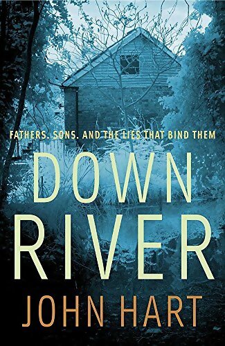 Down river - John Hart - Livre