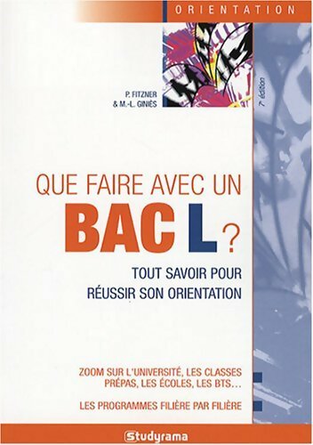 Que faire avec un bac L ? - Pascal Fitzner - Livre