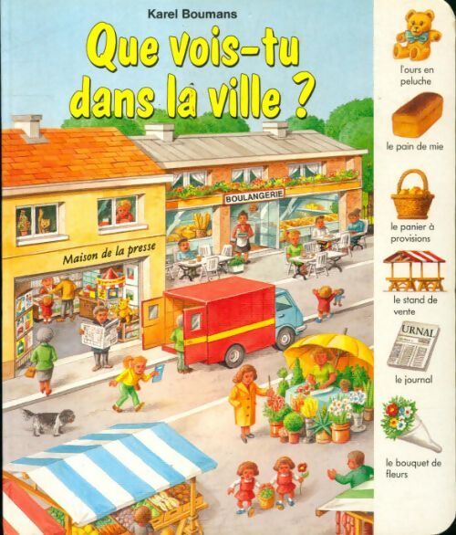 Que vois-tu dans la ville ? - Karel Boumans - Livre