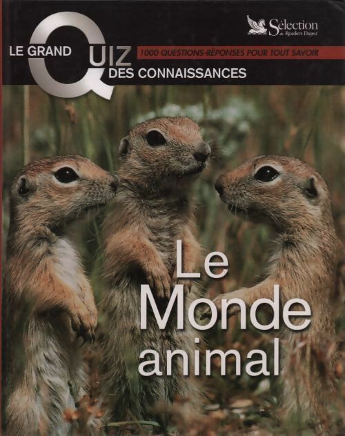 Le monde animal - Gérard Chenuet - Livre