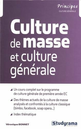 Culture de masse et culture générale - Véronique Bonnet - Livre
