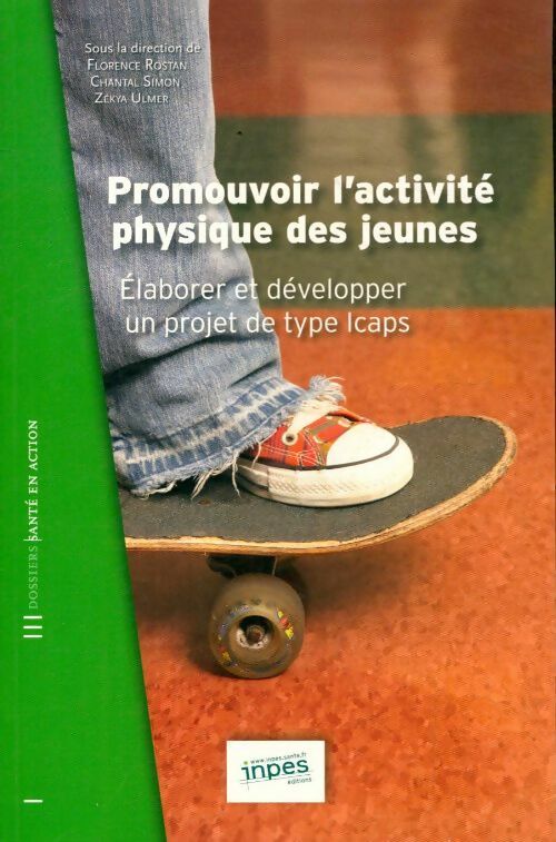 Promouvoir l'activités physique des jeunes - Collectif - Livre