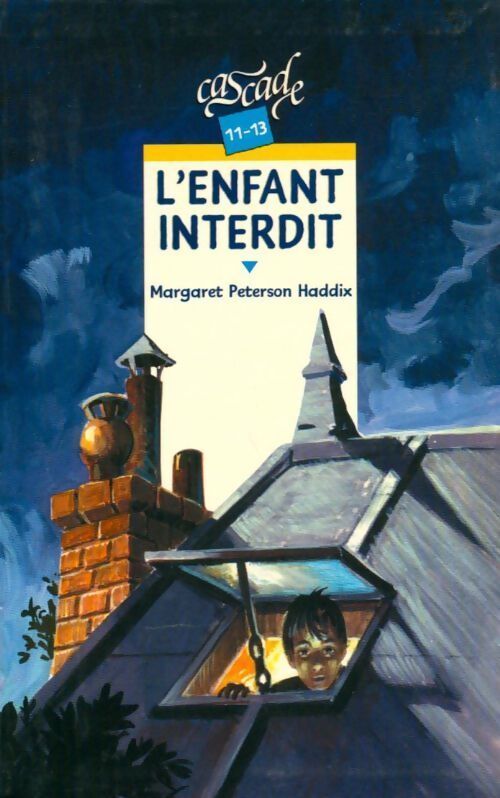 L'enfant interdit - Margaret Peterson Haddix - Livre