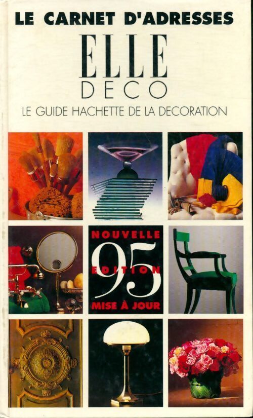 Le carnet d'adresses elle déco 1995 - C. Guisez - Livre