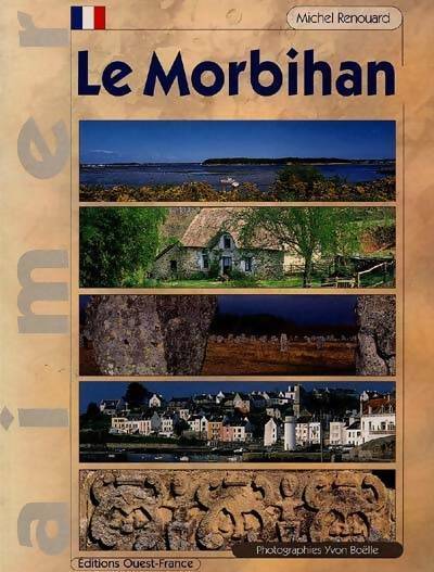 Le Morbihan - Michel Renouard - Livre