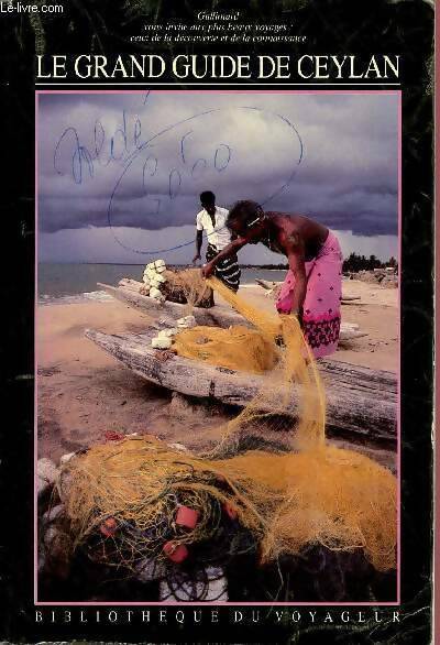 Le grand guide de Ceylan - Collectif - Livre
