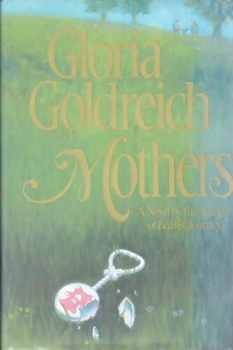 Mothers - Gloria Goldreich - Livre