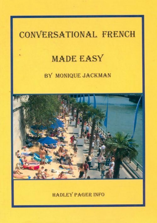 Conversational french made easy - Monique Jackman - Livre