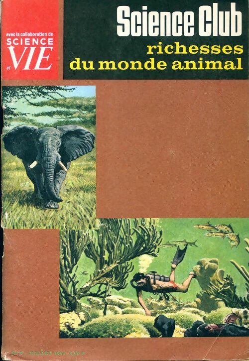 Science club n°5 : Richesse du monde animal - Collectif - Livre