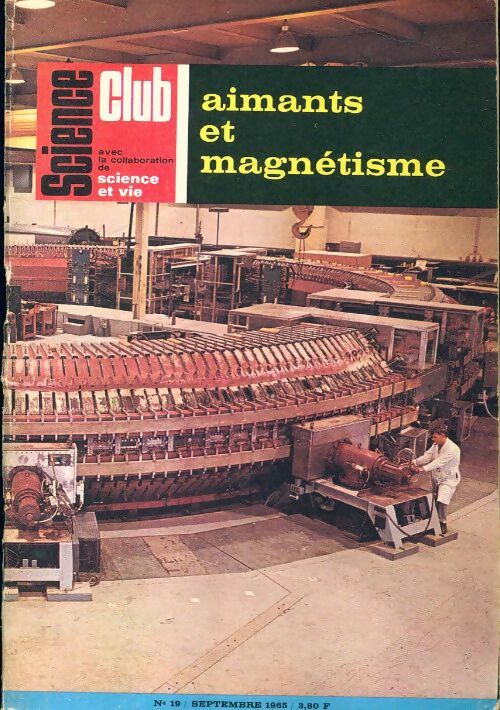 Science club n°19 : Aimants et magnétisme - Collectif - Livre