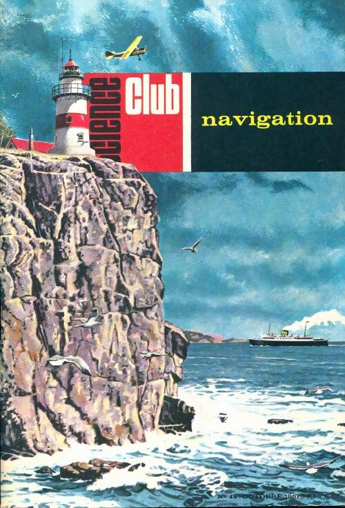 Science club n°44 : Navigation - Collectif - Livre