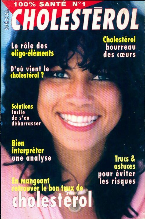 100% santé n°1 : Cholestérol - Collectif - Livre