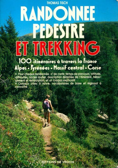 Randonnée pédestre et trekking - Thomas Tisch - Livre