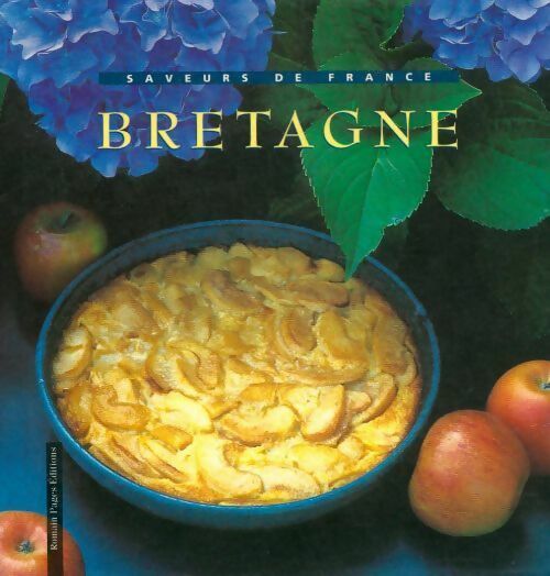 Bretagne - Catherine Leclère-Ferrière - Livre