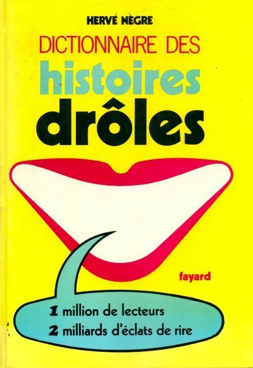 Dictionnaire des histoires drôles - Hervé Nègre - Livre