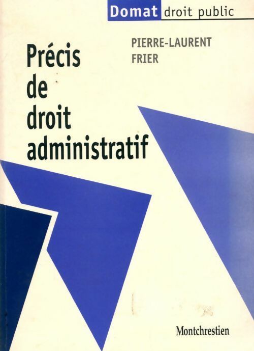 Précis de droit administratif - Pierre-Laurent Frier - Livre