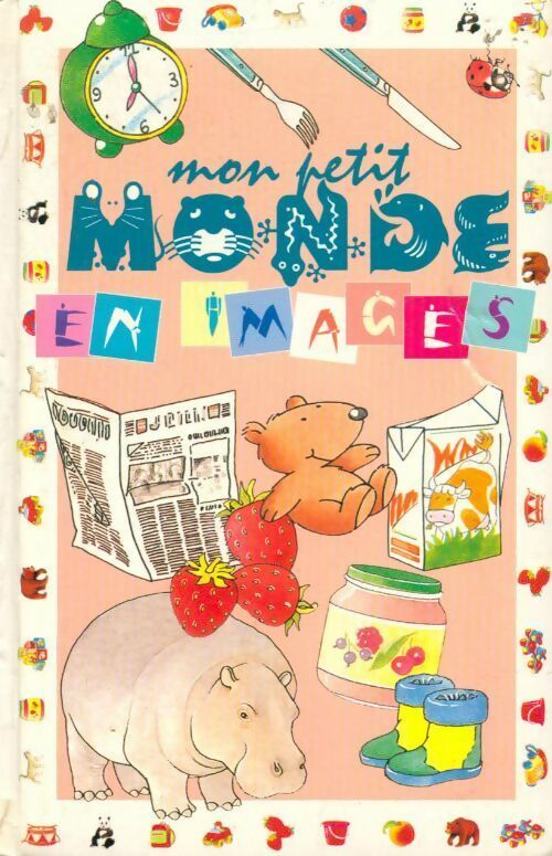 Mon petit monde en images - Inconnu - Livre