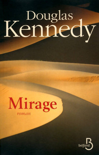 Mirage - Douglas Kennedy - Livre